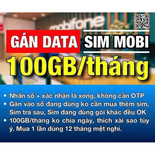 Sim 4g miễn phí 1 năm 100gb/tháng của mobifone cho sim đang dùng