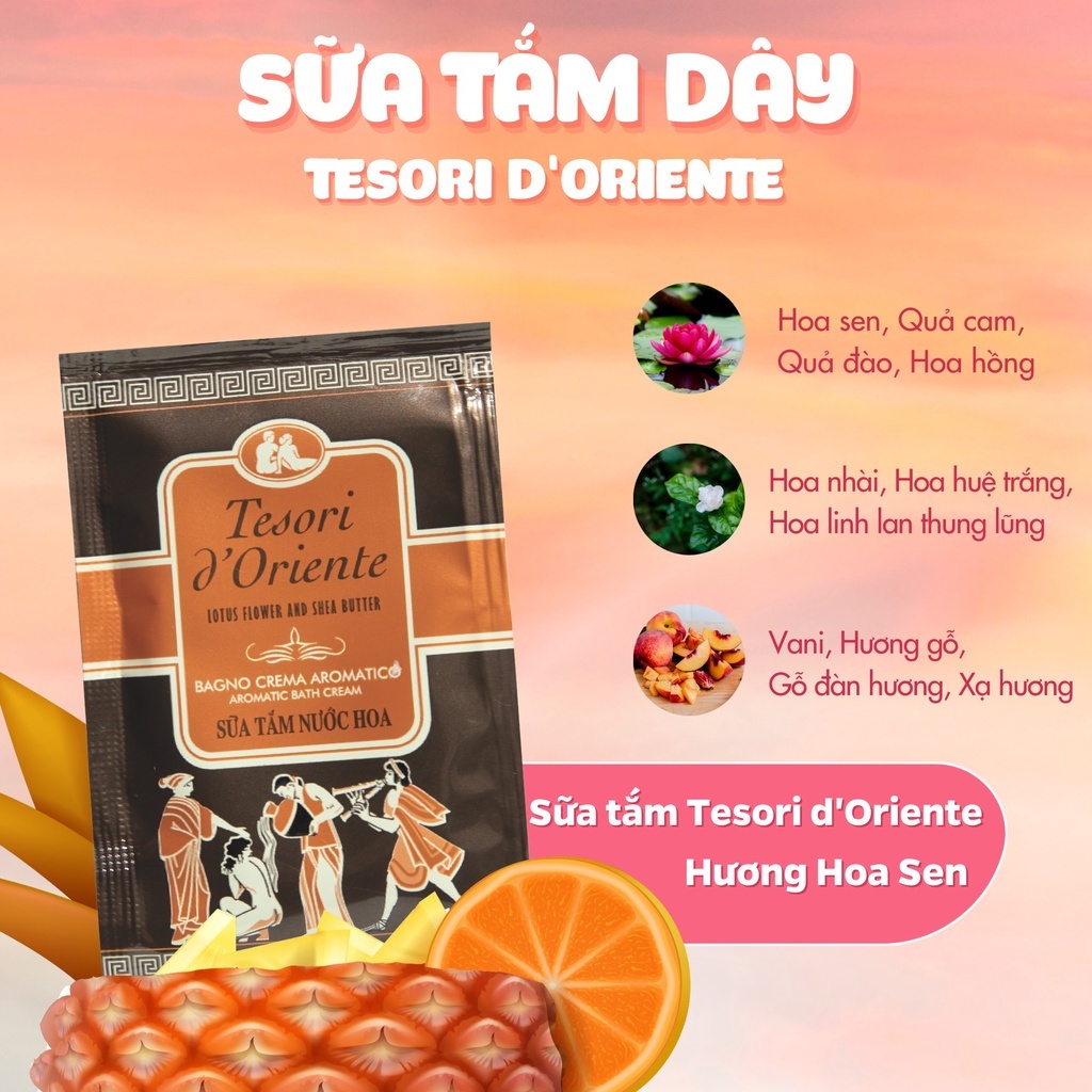 Sữa Tắm Gói Nước Hoa Tesori d'Oriente dạng sữa tắm dây 9ml dưỡng ẩm, lưu hương lâu dài ngọt quyến rũ