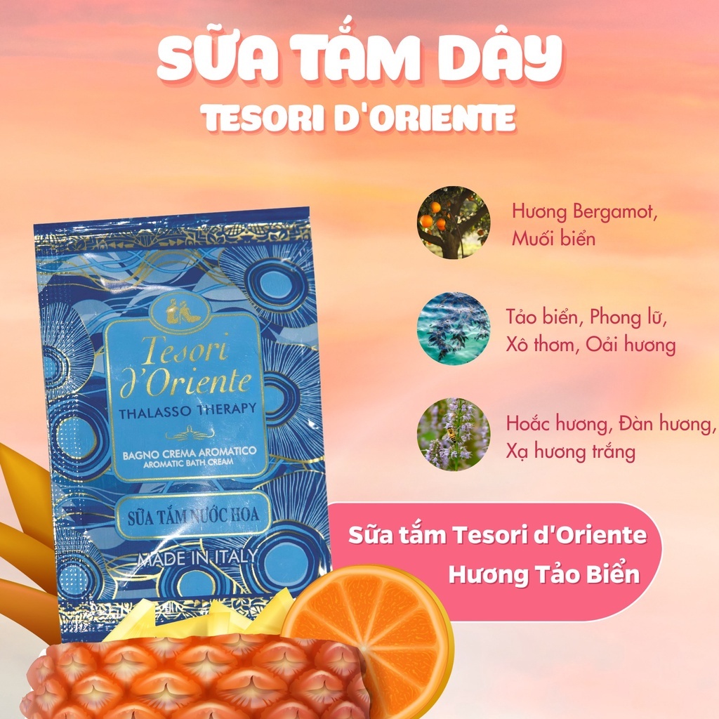 Sữa Tắm Gói Nước Hoa Tesori d'Oriente dạng sữa tắm dây 9ml dưỡng ẩm, lưu hương lâu dài ngọt quyến rũ