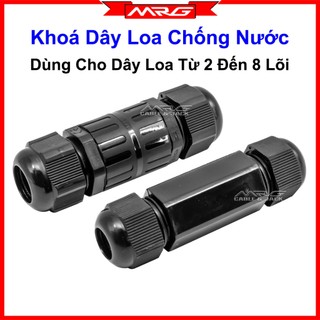 Khoá dây loa chống nước, khoá cáp line, dùng khoá dây loa 2 lõi 4 lõi 6 lõi và 8 lõi.