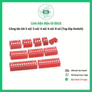 Công tắc bit 2 số/ 3 số/ 4 số/ 6 số/ 8 số