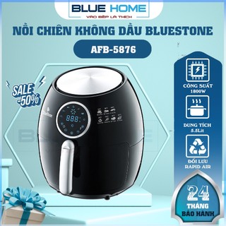 Nồi chiên không dầu bluestone afb-5876, 1800w-5.5lit, hàng chính hãng