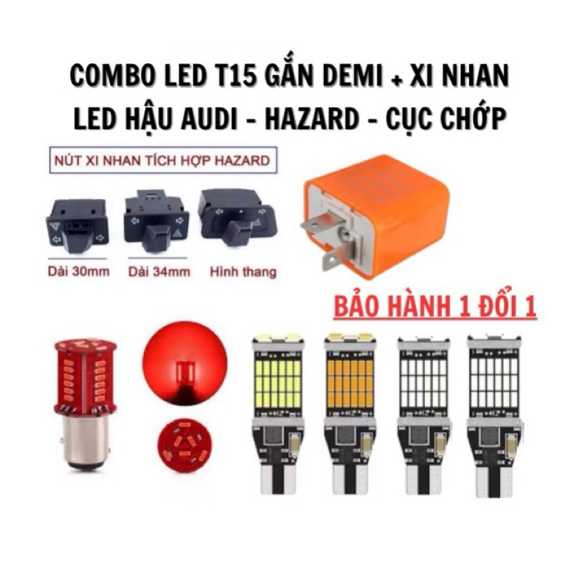 Combo hazard wave + Hậu audi và 4 bóng led T15 siêu sáng