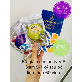 Thảo dược giảm cân Slim Body Vip X3 Thái Lan siêu mạnh + kèm 30viên khử mỡ