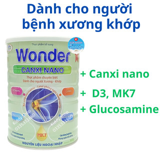  Sữa loãng xương Wonder Canxi Nano dành cho người bệnh xương khớp, đau nhức khớp, loãng xương 900g