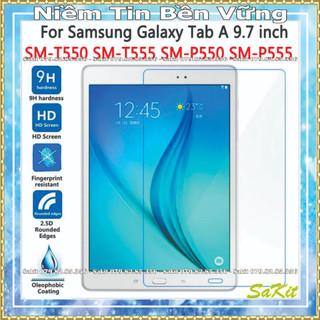 Kính cường lực full màn hình máy tính bảng samsung tab A 9.7 inch ( t550- t555- p550- p555) 2015 .