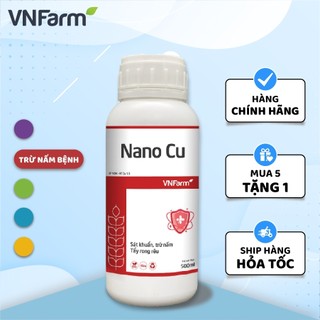 Nano Cu VNFarm - Rửa vườn, sát khuẩn, trừ nấm, tẩy rong rêu (500ml)