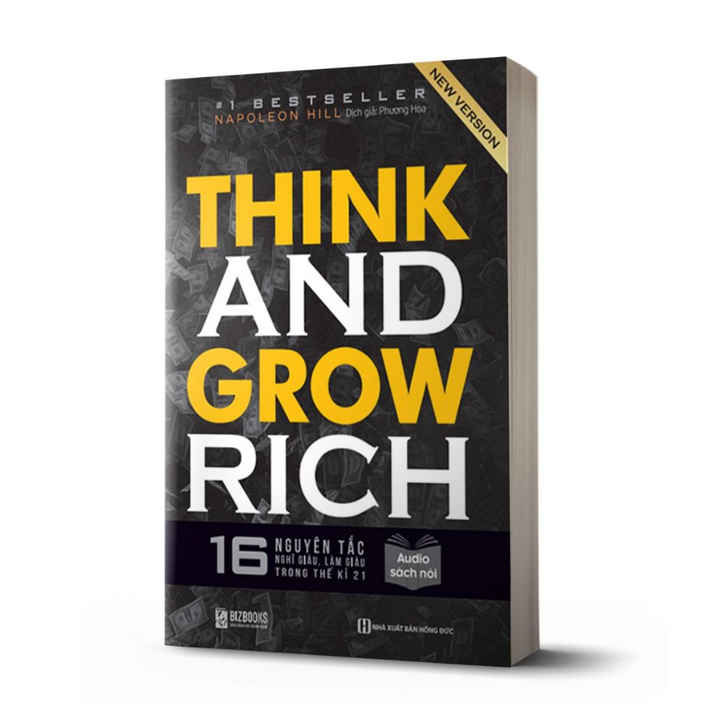 Sách Think And Grow Rich - 16 Nguyên Tắc Nghĩ Giàu Làm Giàu Trong Thế Kỉ 21 Của Napoleon Hill Bizbooks