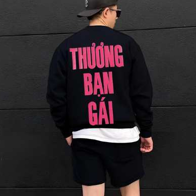 Áo thương bạn gái , áo local brand sweater thương bạn gái - áo độc lạ hot trend