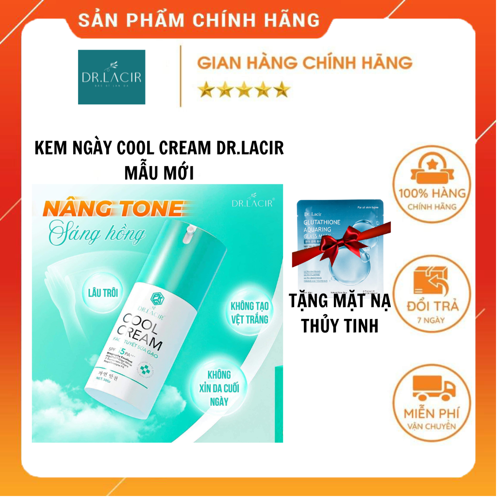 Kem Cool Cream Dr.Lacir SPF 55PA++ 50gram, Kem dưỡng da chống nắng ban ngày Dr.Lacir mẫu mới