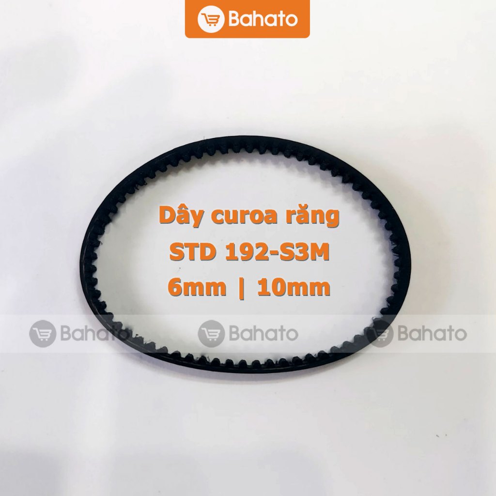 Dây curoa STD 192-S3M bản 6mm - 10mm (dây curoa răng - Timing Belt)