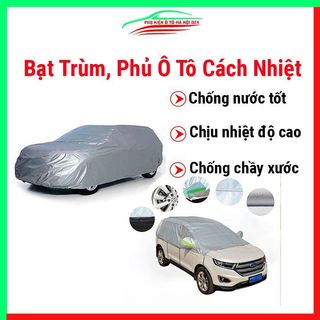Bạt trùm, bạt phủ ô tô cách nhiệt, bạt trùm xe ô tô từ 4-7 chỗ cao cấp đủ size