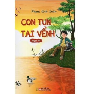 Sách con tun tai vểnh - phạm anh xuân