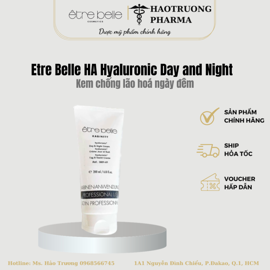Être Belle HA Hyaluronic Day and Night Cream - Kem chống lão hoá ngày đêm 50ml và 200ml