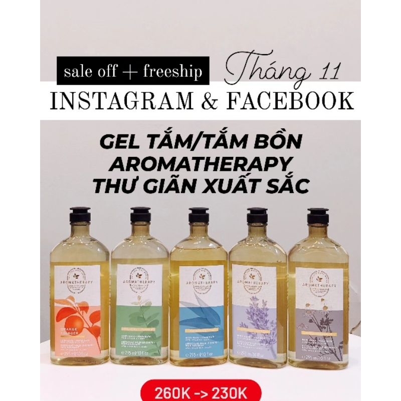 💆🏻 GEL TẮM AROMATHERAPY 🧖🏻‍♂️ - Bath & Body Works
