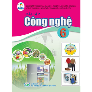 Sách bài tập công nghệ lớp 6 - cánh diều
