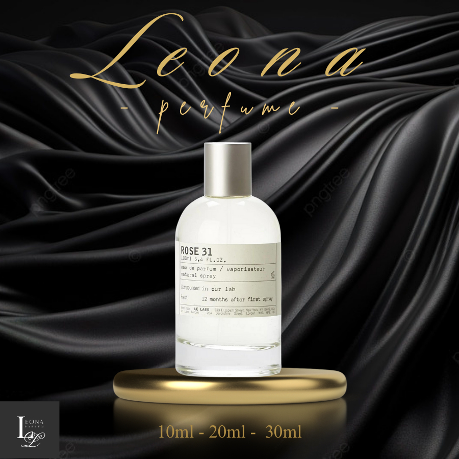 Nước hoa nữ ROSE 31 - Leona Parfum chiết 10ml - 20ml - 30ml, thanh lịch, bí ẩn, thu hút