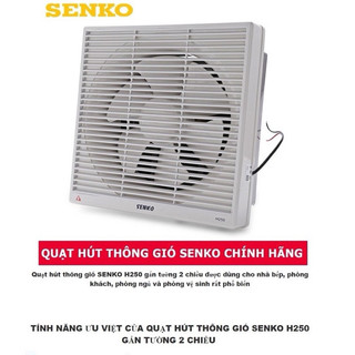 Quạt thông gió Tico, Senko H100 | H150 | H200 | H250 [Hàng chính hãng - Bảo hành 12 tháng]