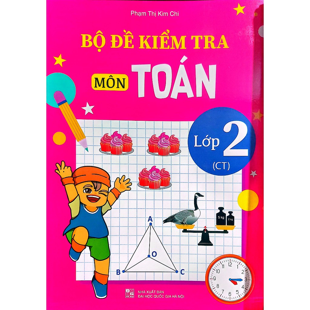 Sách - Bộ đề kiểm tra môn Toán - Tiếng Việt lớp 1, 2, 3 (Chân trời sáng tạo)