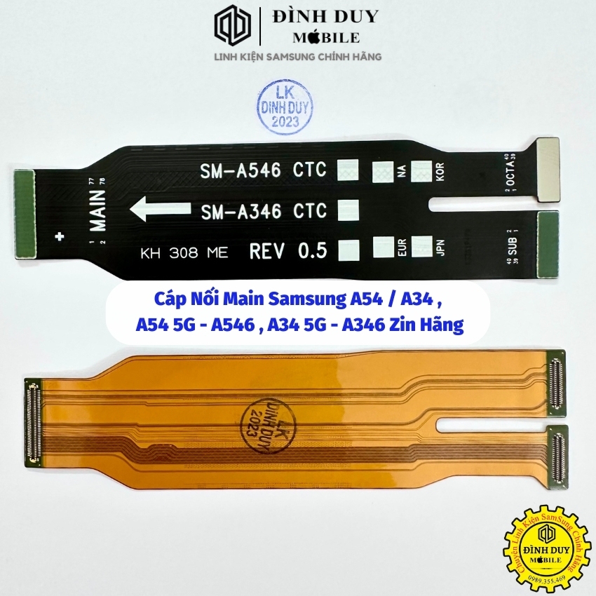 Cáp Nối Main Samsung A54 / A34 , A54 5G - A546 , A34 5G - A346 Zin Hãng .