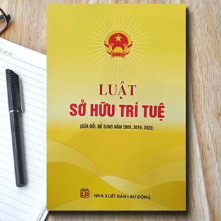Sách - Luật Sở Hữu Trí Tuệ (Sửa Đổi, Bổ Sung Năm 2009, 2019, 2022)