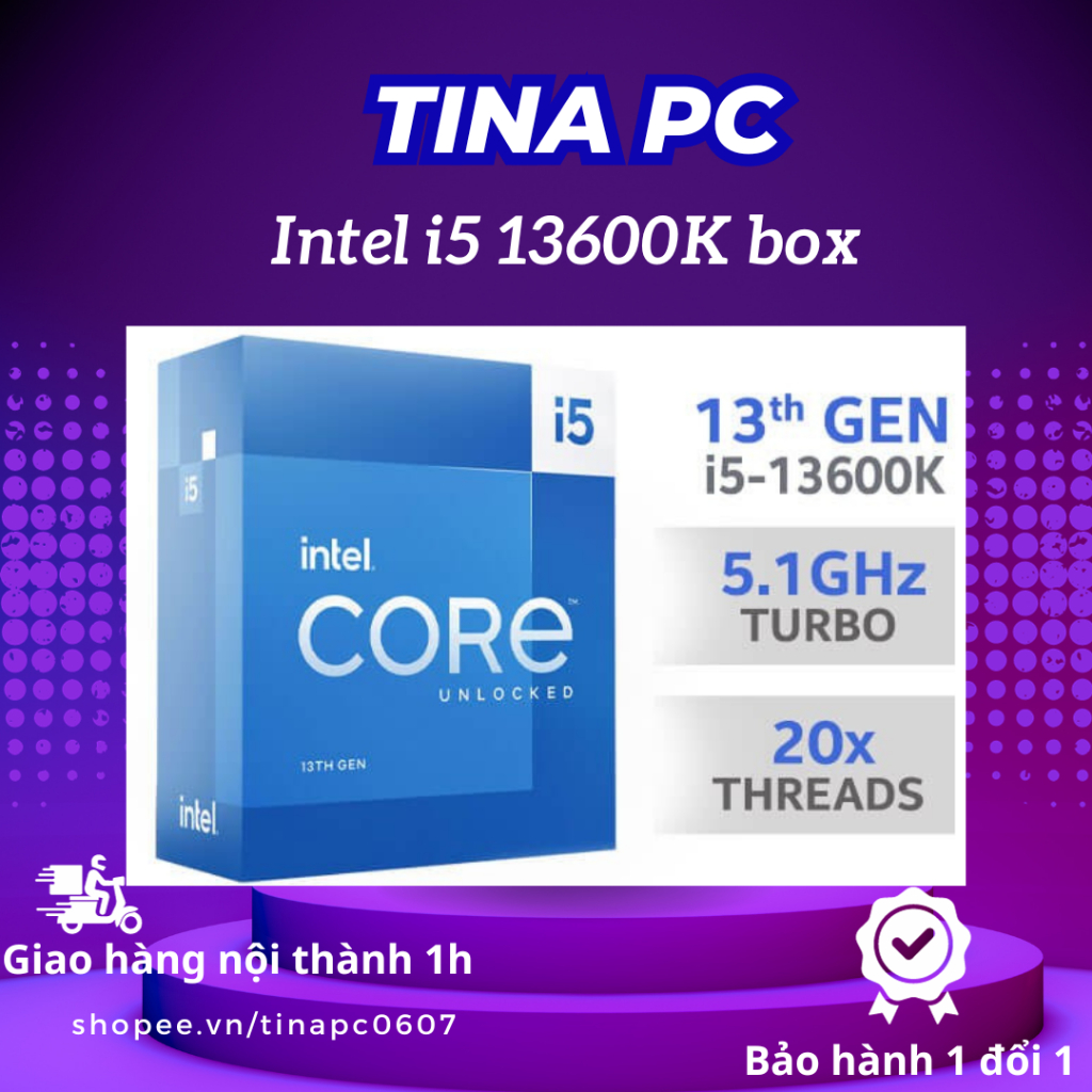 Intel Core i5 13600K / 3.5GHz Turbo 5.1GHz / 14 Nhân 20 Luồng / 24MB / LGA 1700 BOX Công Ty bảo hành 36th