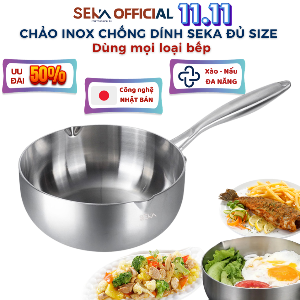 Chảo Inox SEKA nguyên khối chống dính size 22cm, 24cm, 26cm dùng cho mọi loại bếp tặng kèm vỉ gác róc dầu