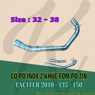 Cổ pô 2 khúc gắn fom pô zin exciter 2010- 135- 150 size 34 -38