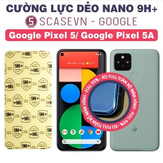 Cường lực dẻo nano trong suốt google pixel 5/ pixel 5a