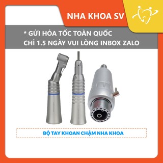 Bộ tay khoan chậm nha khoa slowspeed