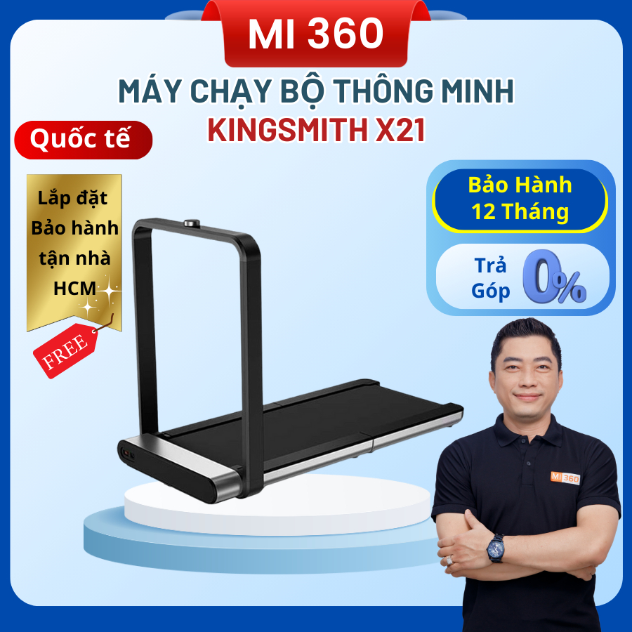 Máy Chạy Bộ Thông Minh Xiaomi KingSmith X21 - Bản Quốc Tế - BH 24 Tháng - Mi 360