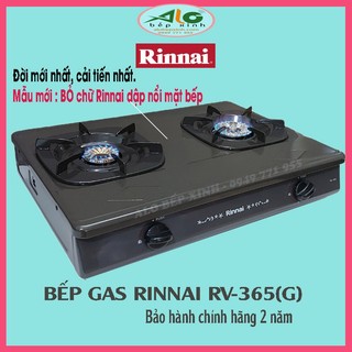 🌻 BẾP GAS RINNAI RV-365(G)N 🌻 Bếp ga Rinnai RV-365G có Đầu đốt bằng đồng, có lửa hâm, bảo hành 2 năm  - Alo Bếp Xinh