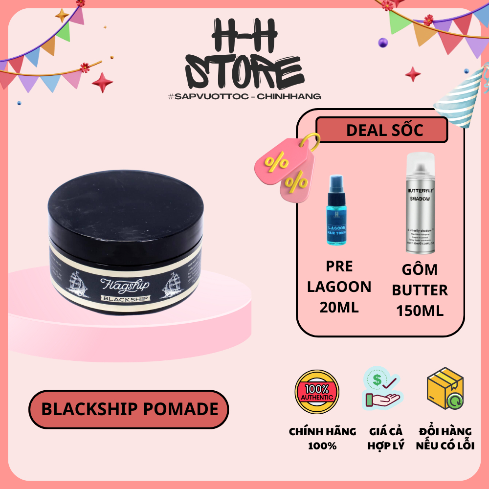 Tạo kiểu tóc BLACK SHIP WATER BASED POMADE - FLAGSHIP POMADE