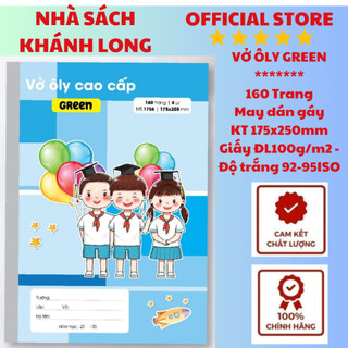 VỞ ÔLY GREEN 160 TRANG -  MAY DÁN GÁY ( Giấy ĐL: 100g/m2 )