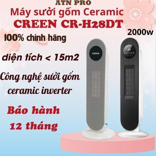 Máy sưởi gốm Ceramic Inverter Creen CR-H28DT 2000w