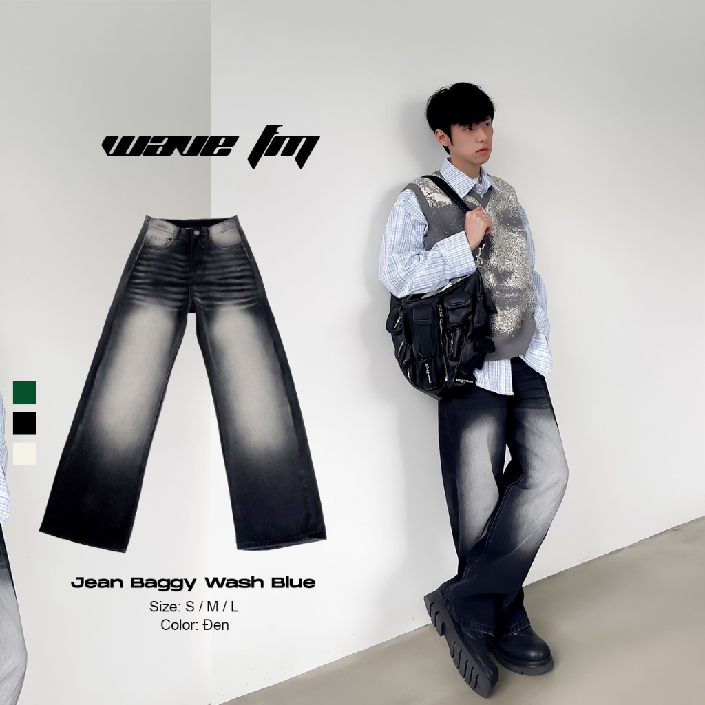 JEANS BAGGY WASH - Quần Jeans Wash Ống Rộng Nam Nữ Unisex