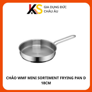 Chảo WMF mini sortiment frying pan D 18cm