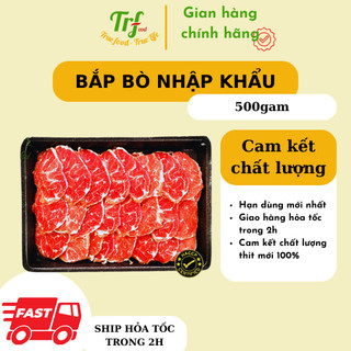 Bắp bò thái lẩu nhập khẩu Truefood 500g