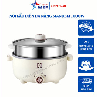Nồi Lẩu Điện MANDELI Kèm Xửng Hấp Inox Dung Tích 4L Nồi Điện Đa Năng Công Suất 1000W BH 18 Tháng