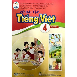 Sách bài tập tiếng việt lớp 4 tập 1 - cánh diều