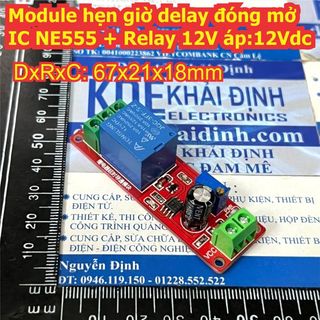 Module hẹn giờ delay đóng mở IC NE555 + Relay 12V áp:12Vdc kde4483