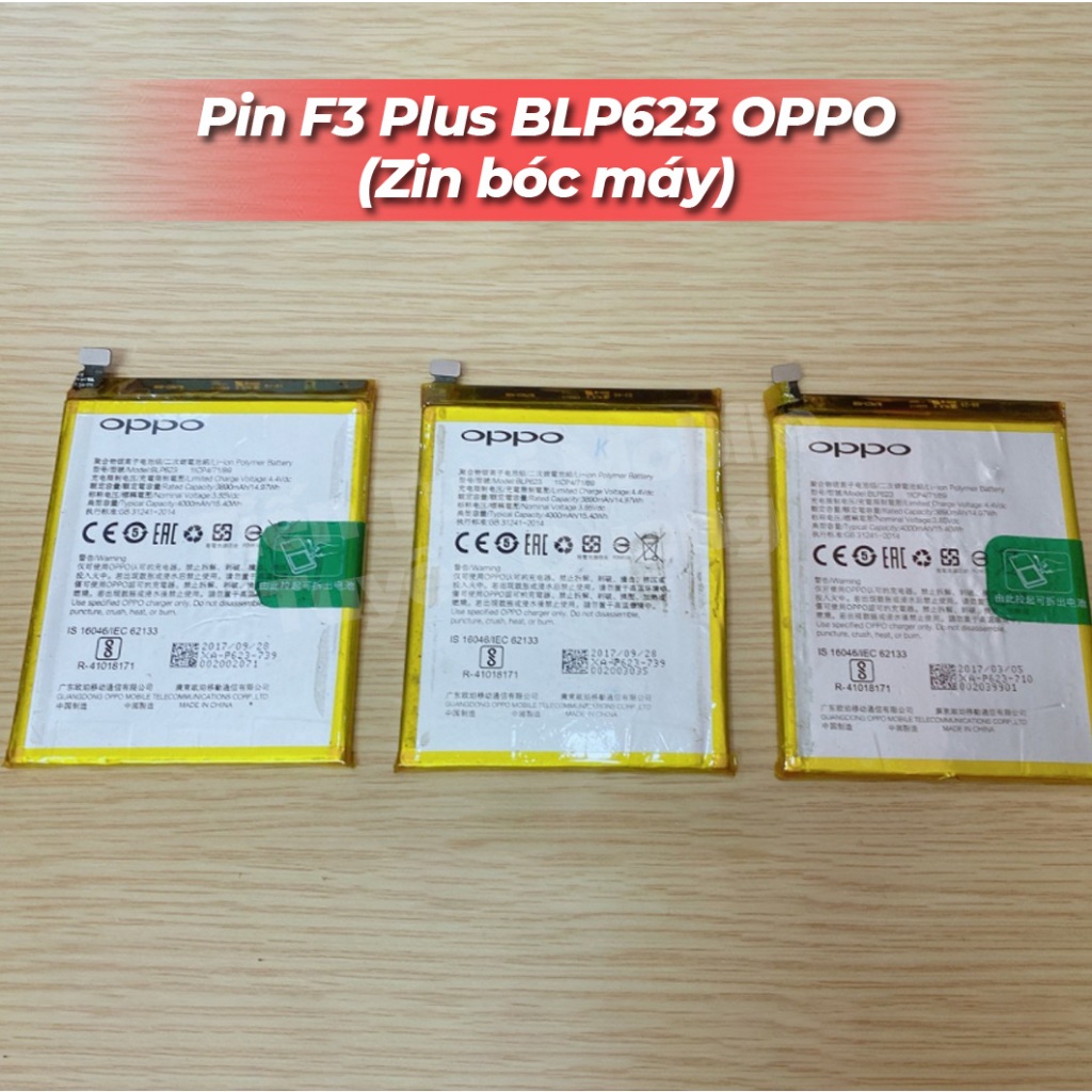 PIn F3 Plus BLP623 OPPO Bóc Máy