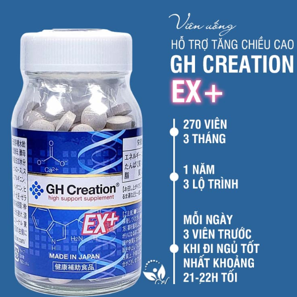 Viên uống hỗ trợ tăng chiều cao GH Creation EX+ Nhật Bản 270 viên