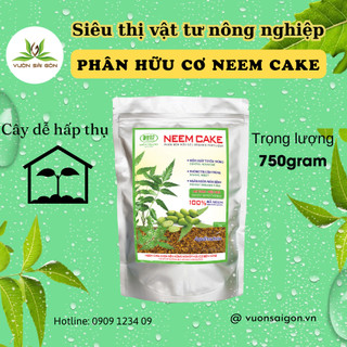 Phân Hữu Cơ Neem Cake gói 750gr ngăn ngừa nấm bệnh, 100% hữu cơ an toàn tốt cho mọi cây trồng (Vườn Sài Gòn)