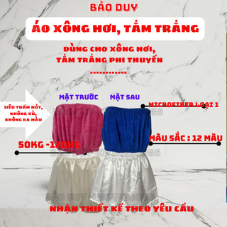 BỘ XÔNG HƠI SPA - TẮM TRẮNG SP- ÁO XÔNG HƠI SPA - TẮM TRẮNG SPA - Chất Liệu : Microfiber SIÊU THẮM HÚT