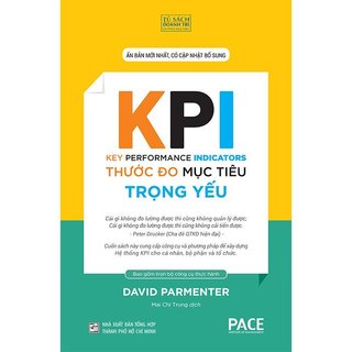 Sách - KPI - Thước Đo Mục Tiêu Trọng Yếu (Bìa Cứng)