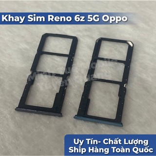 Khay sim oppo reno 6z 5g mới