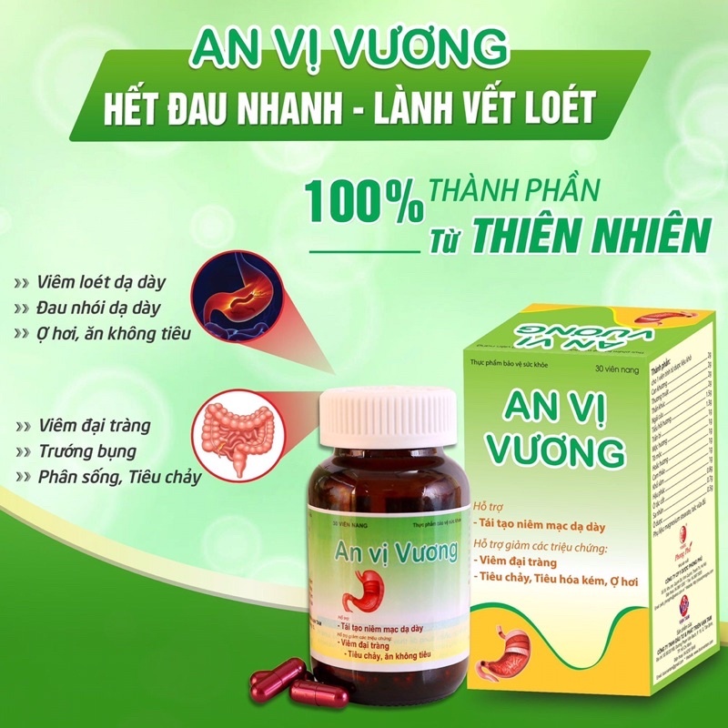 AN VỊ VƯƠNG - tái tạo niêm mạc dạ dày, viêm đại tràng, tiêu chảy ăn không tiêu