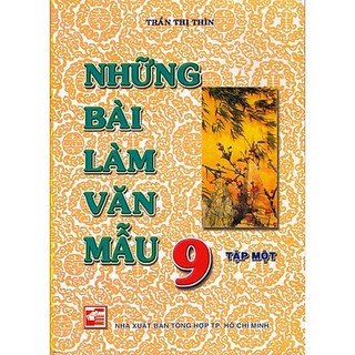 Những bài Văn mẫu lớp 9, tập 1