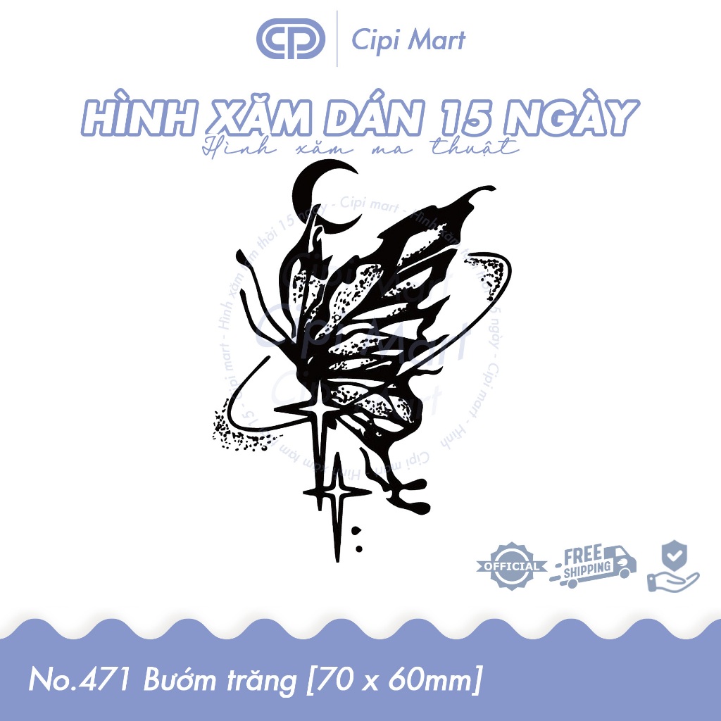 CIPI MART - Hình xăm tạm thời 15 NGÀY - chống nước, cọ xát 471